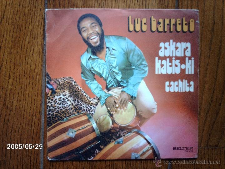Discos de vinilo: luc barreto - askarakatis-ki  +  cachita - Foto 1