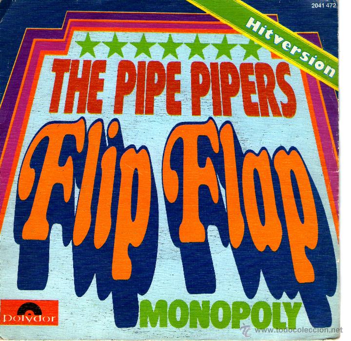 Discos de vinilo: SINGLE THE PIPE PIPERS FLIP FLAP-1973 - Foto 1