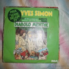 Discos de vinilo: YVES SIMON. BANDA ORIGINALE DU FILM DIABOLO MENTHE. EDICION FRANCESA. RCA 1977. Lote 40242852