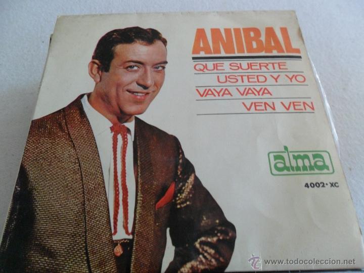 Discos de vinilo: ANIBAL - QUE SUERTE + 3 EP 1964 - Foto 1
