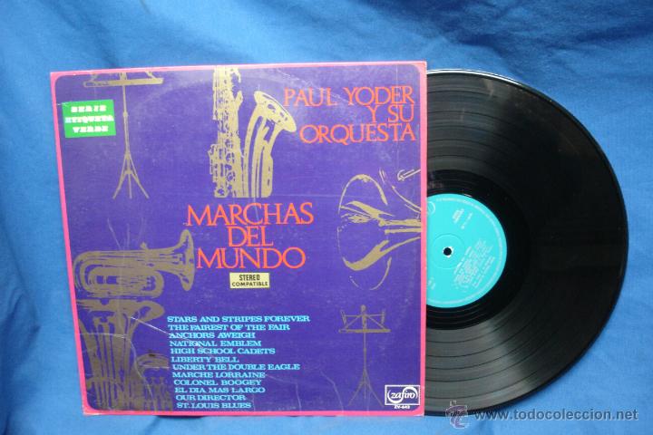 Discos de vinilo: PAUL YODER Y SU ORQUESTA - MARCHAS DEL MUNDO - ZAFIRO 1973 - Foto 1