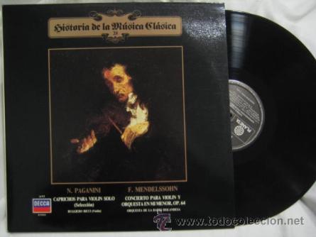 Discos de vinilo: Historia de la M&uacute;sica Cl&aacute;sica n&ordm; 28 : N.PAGANINI, Caprichos violin solo (selecci&oacute;n). F.MENDELSSOHN