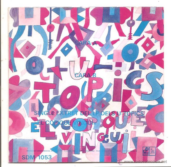 Discos de vinilo: SINGLE U-T&Ograve;PICS &ndash; EL COP QUE VINGUI/LA GUILLA - ESPA&Ntilde;A - Foto 2
