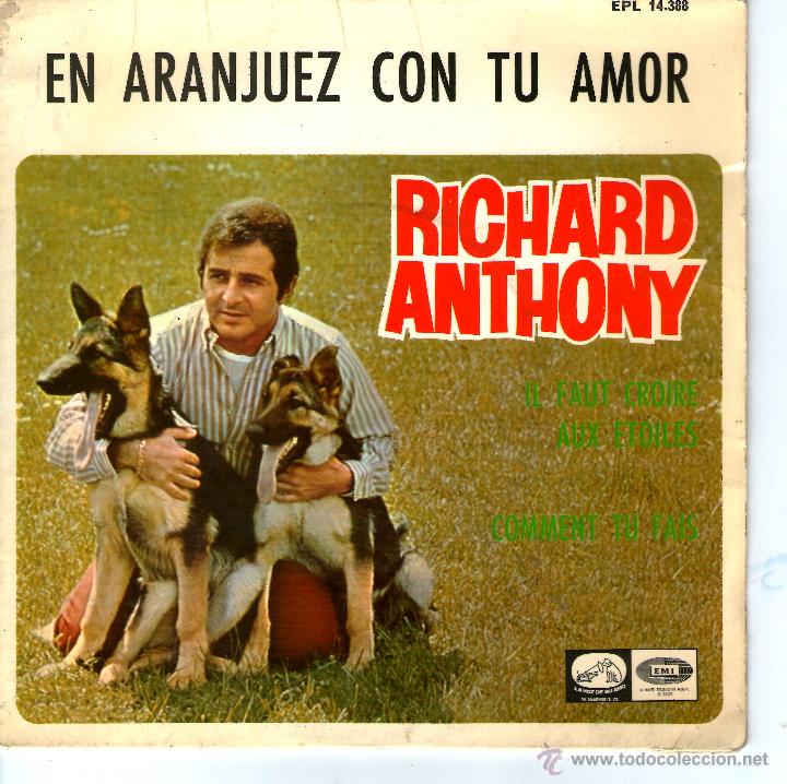 Discos de vinilo: RICHARD ANTHONY - EN ARANJUEZ CON TU AMOR - Foto 1