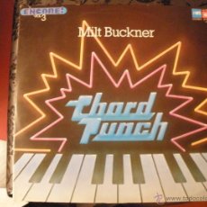 Discos de vinilo: CHORD PUNCH - MILT BUCKNER. Lote 40468576