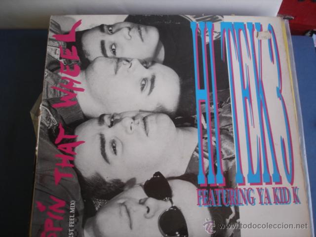 Discos de vinilo: HI TEK 3 featuring YA KID K   SPIN THAT WHEEL - Foto 1