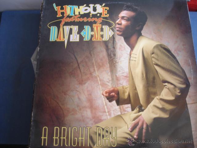 Discos de vinilo: HITHOUSE featuring DAVE D.M.D.   A BRIGHT DAY - Foto 1