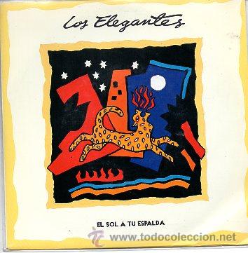 Discos de vinilo: los elegantes 7 sg el sol a tu espalda - Foto 1