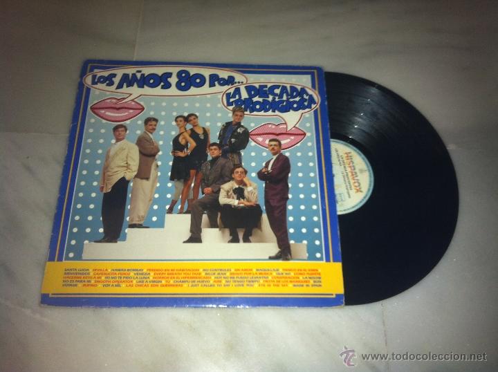 Discos de vinilo: LA DECADA PRODIGIOSA LOS A&Ntilde;OS 80.. - Foto 1