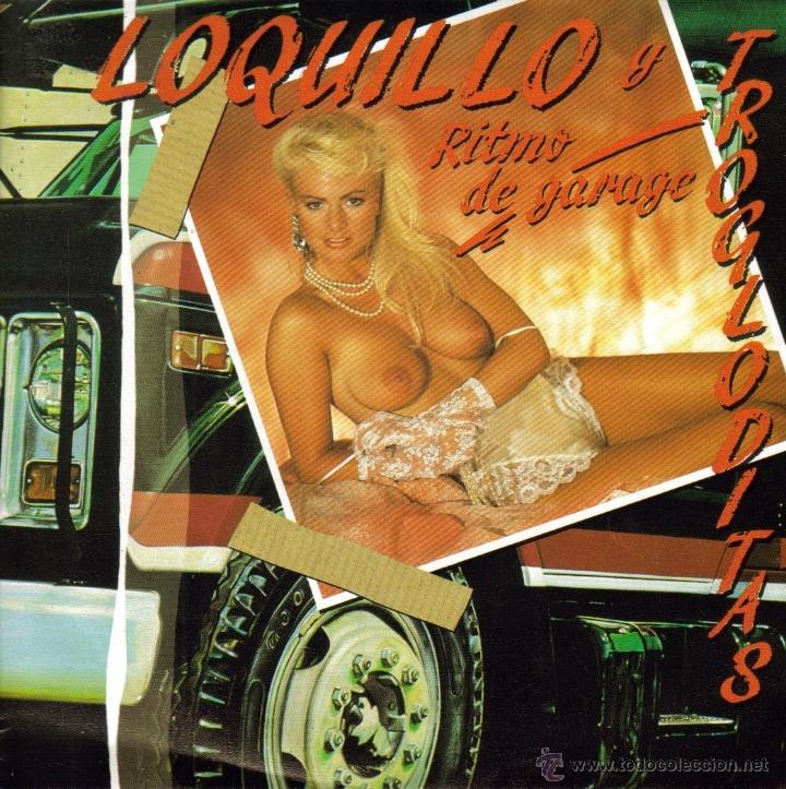 Discos de vinilo: LOQUILLO Y TROGLODITAS-RITMO DE GARAGE SINGLE VINILO 1989 SPAIN