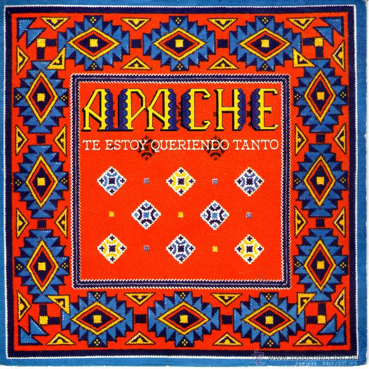 Discos de vinilo: APACHE   TE ESTOY QUERIENDO TANTO - Foto 1