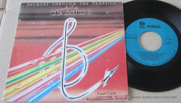Discos de vinilo: JOURNEY THROUGH THE CLASSICS - HOOKED ON CLASSICS 3 - SINGLE - EDIGSA 1983 SPAIN - VINILO N MINT - Foto 1