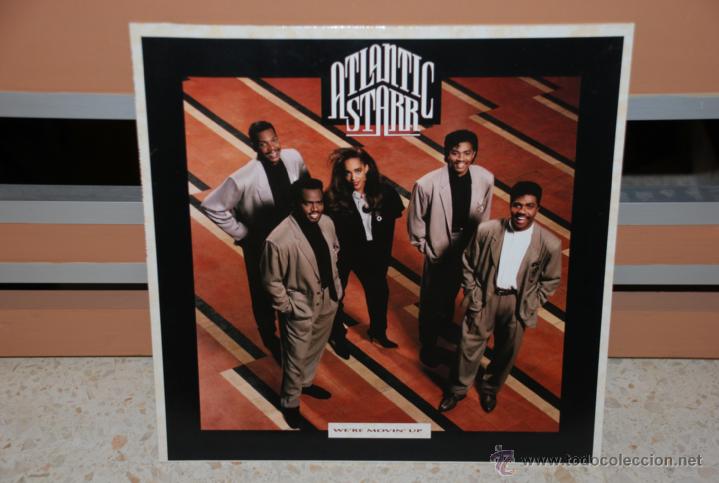 Discos de vinilo: DISCO VINILO ATLANTIC STARR   WERE MOVIN UP - Foto 1