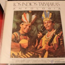 Discos de vinilo: LOS INDIOS TABAJARAS ANTOLOGIA. Lote 40619711