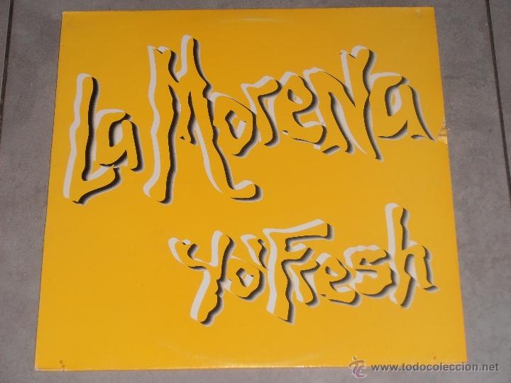 Discos de vinilo: YO FRESH - LA MORENA - DEE-JAY RECORDS - MAXI 5 TEMAS - Foto 1