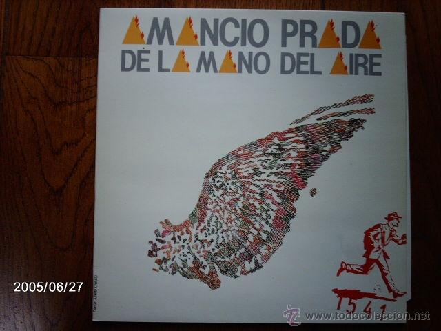Discos de vinilo: amancio prada - de la mano del aire - Foto 1
