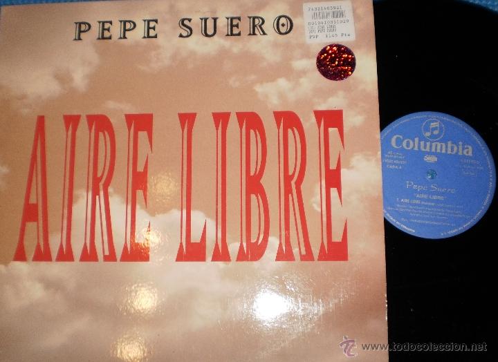 Discos de vinilo: pepe suero maxi aire libre espa&ntilde;a 1996 - Foto 1