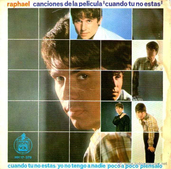 Discos de vinilo: RAPHAEL - CANCIONES DE LA PEL&Iacute;CULA CUANDO TU NO ESTAS - Foto 1