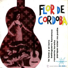Discos de vinilo: FLOR DE CORDOBA-LA LUNA Y EL TORO. Lote 40758965