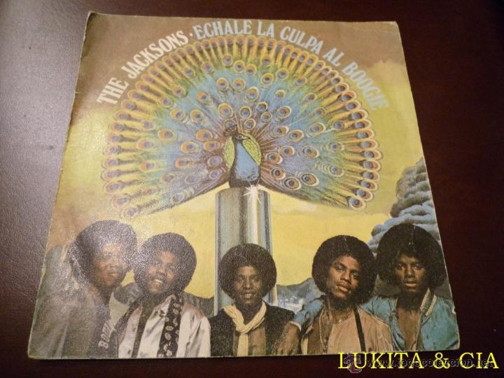 Discos de vinilo: THE JACKSONS - SINGLE ECHALE LA CULPA AL BOOGIE - EPIC 1979 - Foto 1