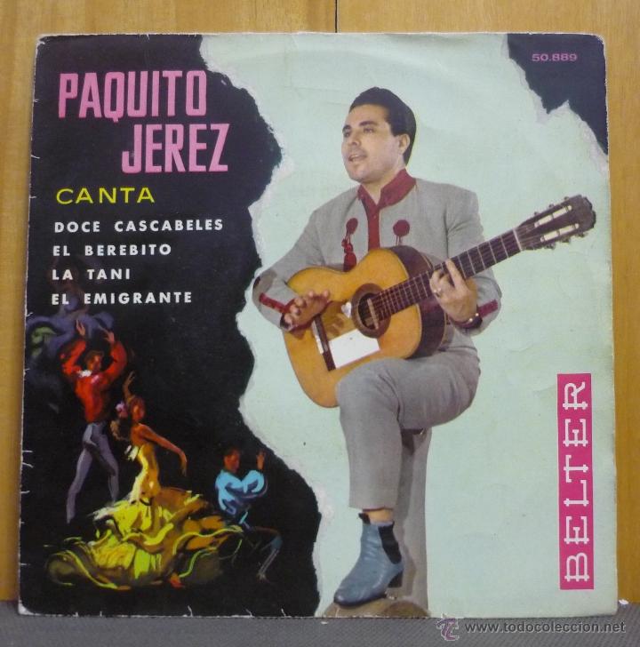 Disques de vinyle: Paquito Jerez Y Su Conjunto Flamenco - Canta - EP Belter - 50.889 - Espa&ntilde;a 1961