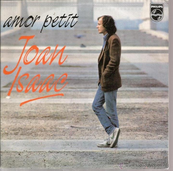 Discos de vinilo: SG JOAN ISAAC : AMOR PETIT + PLA&Ccedil;A DE LA MERCE - Foto 1