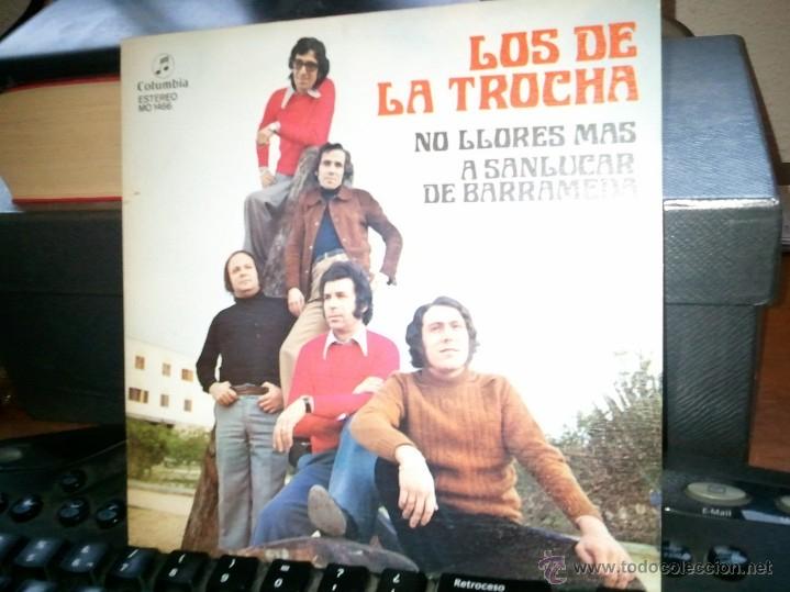 Discos de vinilo: Los de la Trocha - No llores m&aacute;s SINGLE 1975 - Foto 1