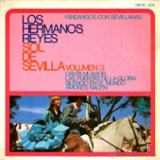 Discos de vinilo: LOS HERMANOS REYES.SOL DE SEVILLA V. 3. Lote 40856726