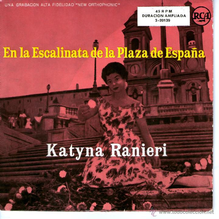 Discos de vinilo: KATYNA RANIERI, EN LA ESCALINATA DE LA PLAZA DE ESPA&Ntilde;A - Foto 1