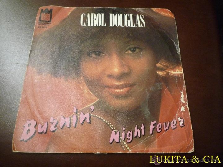 Discos de vinilo: CAROL DOUGLAS - SINGLE BURNIN - Foto 1