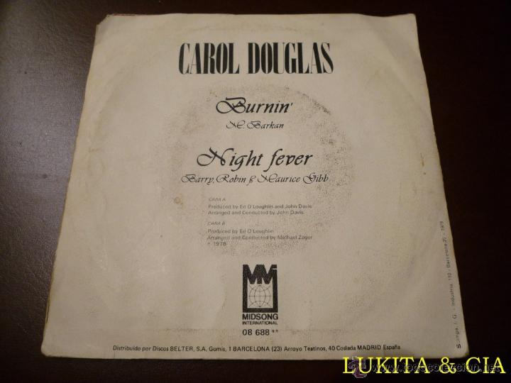 Discos de vinilo: CAROL DOUGLAS - SINGLE BURNIN - Foto 2