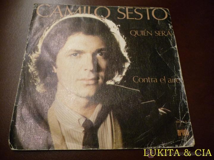 Discos de vinilo: CAMILO SESTO - SINGLE QUI&Eacute;N SER&Aacute; - Foto 1