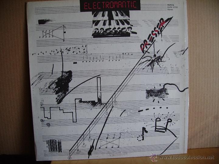 Discos de vinilo: ELECTROMANTIC ----- PRESSER