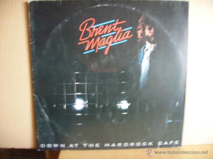 Discos de vinilo: BRENT MAGLIA ---- DOWN AT THE HARDROCK CAFE