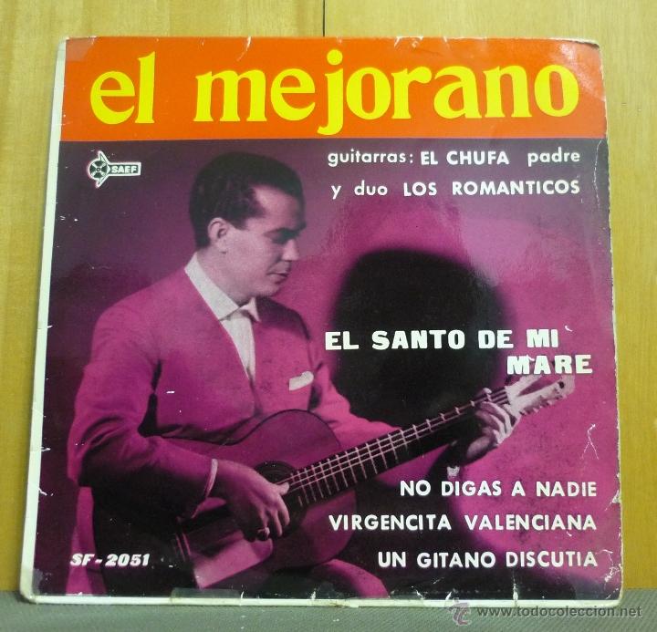 Disques de vinyle: El Mejorano - El Santo De Mi Mare - EP Saef - SF-2051 - Espa&ntilde;a 1961