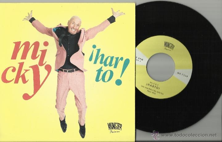 Discos de vinilo: MICKY SINGLE &iexcl;HARTO! MUNSTER RECORD ESPA&Ntilde;A - Foto 1