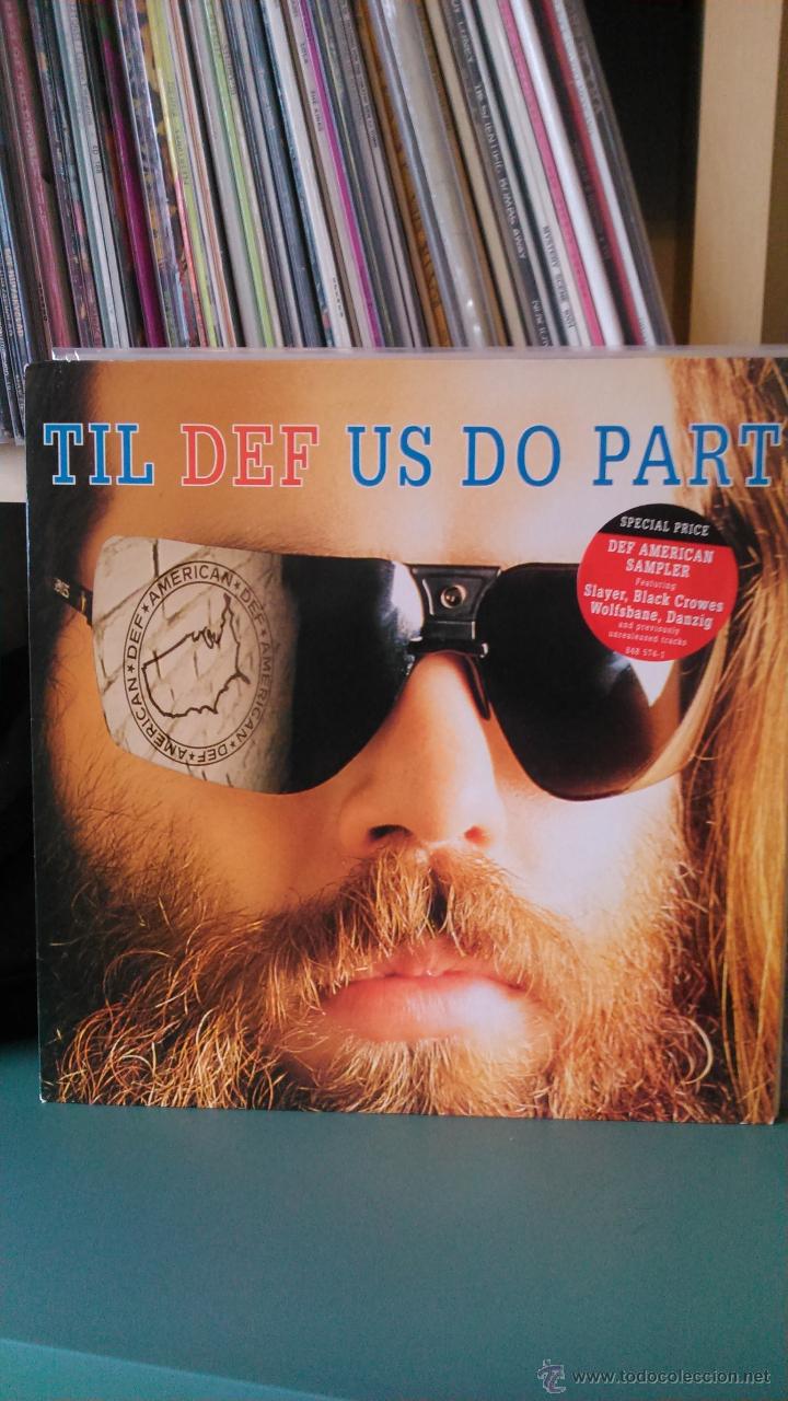 Discos de vinilo: TIL DEF US DO PART - DEF AMERICAN SAMPLER ( DANZIG - SLAYER..) - Foto 1
