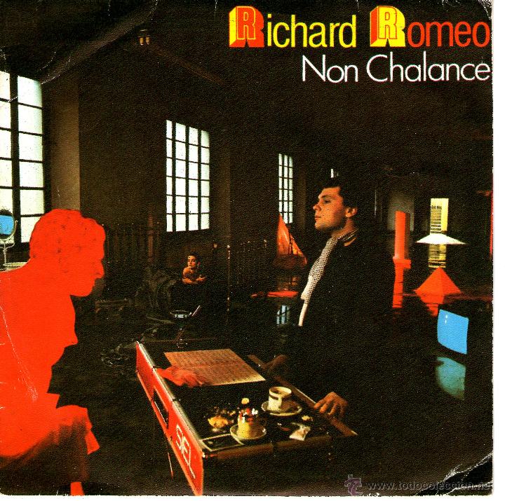 Discos de vinilo: RICHARD ROMEO NON CHALANCE - Foto 1