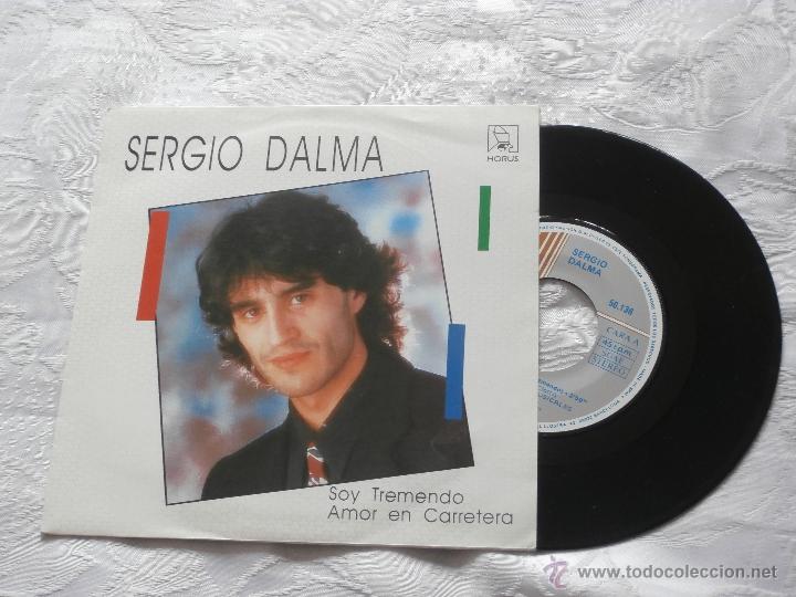 Sergio Dalma 7- Sg Soy Tremendo / Amor En Carre - Comprar Discos ...