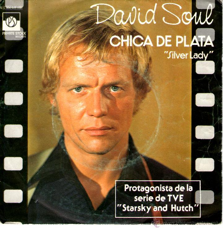 Discos de vinilo: DAVID SOUL CHICA DE PLATA - Foto 1