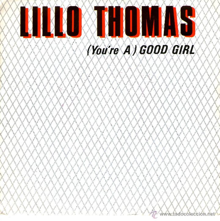 Discos de vinilo: LILLO THOMAS  (YOURE A) GOOD GIRL - Foto 1