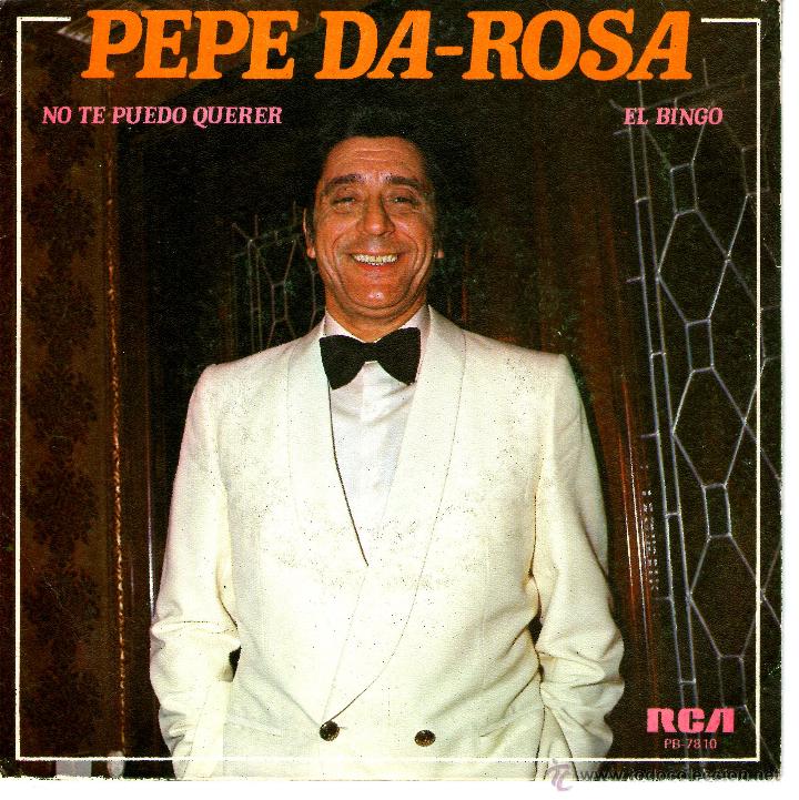 Discos de vinilo: PEPE DA ROSA NO TE PUEDO - Foto 1