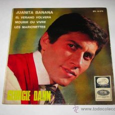 Discos de vinilo: SINGLE GEORGIE DANN, JUANITA BANANA. Lote 41108877