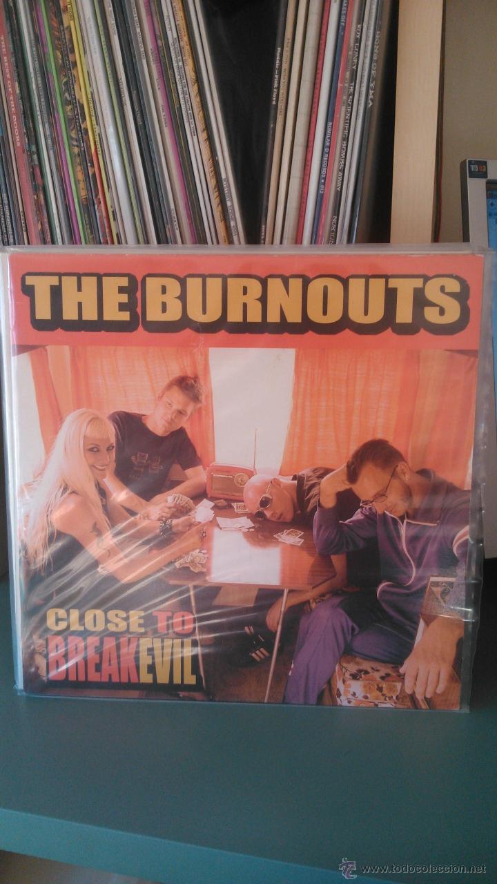 Discos de vinilo: THE BURNOUTS - CLOSE TO BREAKEVIL - Foto 1