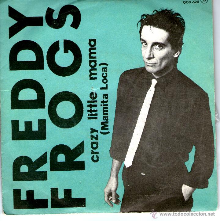 Discos de vinilo: FREDDY FROGS - CRAZY LITTLE MAMA - Foto 1