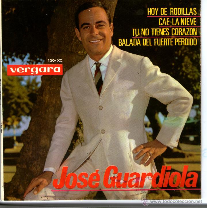 Discos de vinilo: JOSE GUARDIOLA  HOY DE RODILLAS - Foto 1