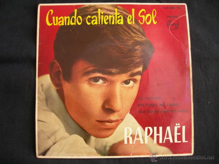 Discos de vinilo: RAPHAEL // CUANDO CALIENTA EL SOL + 3 - Foto 1