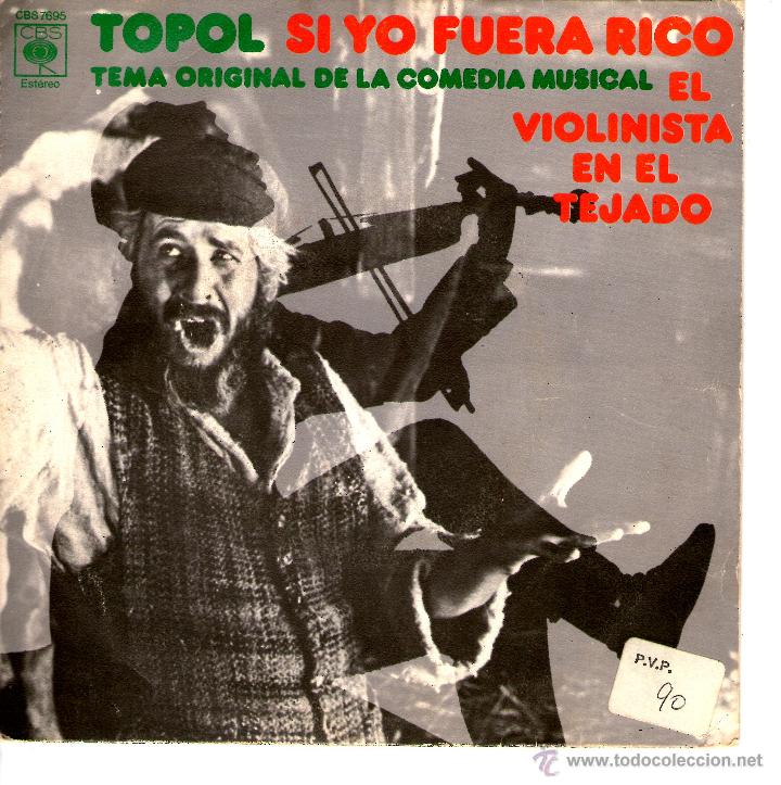 Discos de vinilo: TOPOL SI YO FUERA RICO - Foto 1