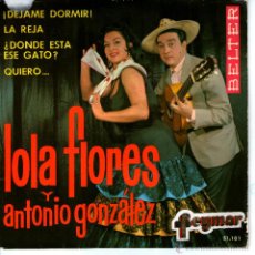 Discos de vinilo: LOLA FLORES Y ANTONIO GONZALEZ 