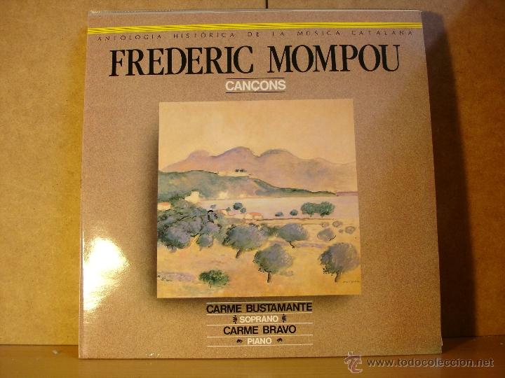 Discos de vinilo: Federic Mompou - Can&ccedil;ons - PDI E-30.1692 - 1985 - Foto 1